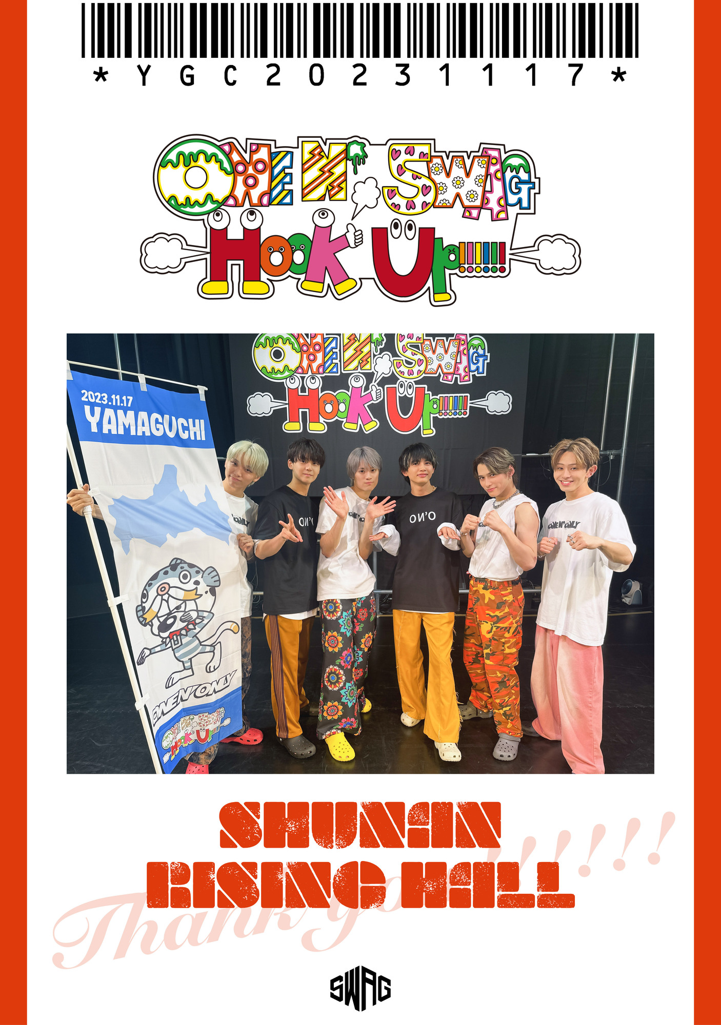 ONE N’ SWAG ～Hook Up!!!!!!～ ＠周南RISING HALL