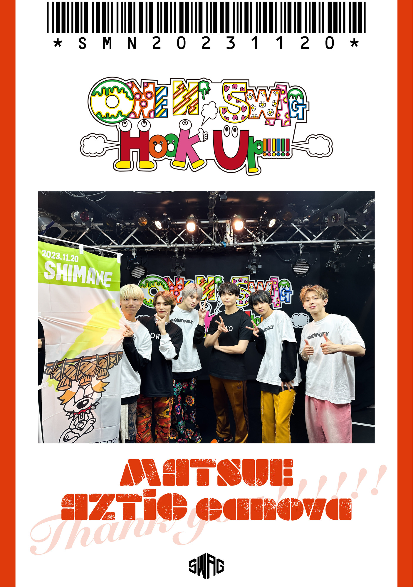 ONE N’ SWAG ～Hook Up!!!!!!～ ＠松江 AZTiC canova