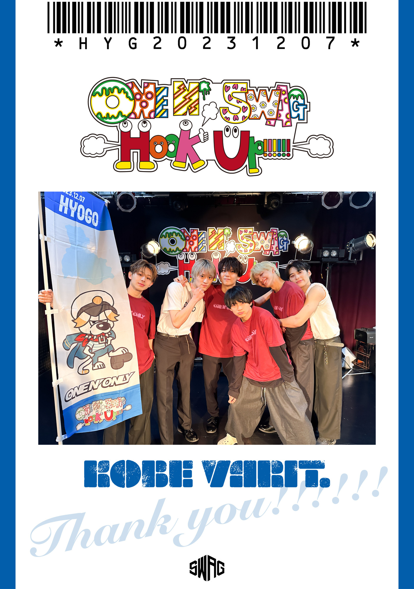 ONE N’ SWAG ～Hook Up!!!!!!～ ＠神戸VARIT.