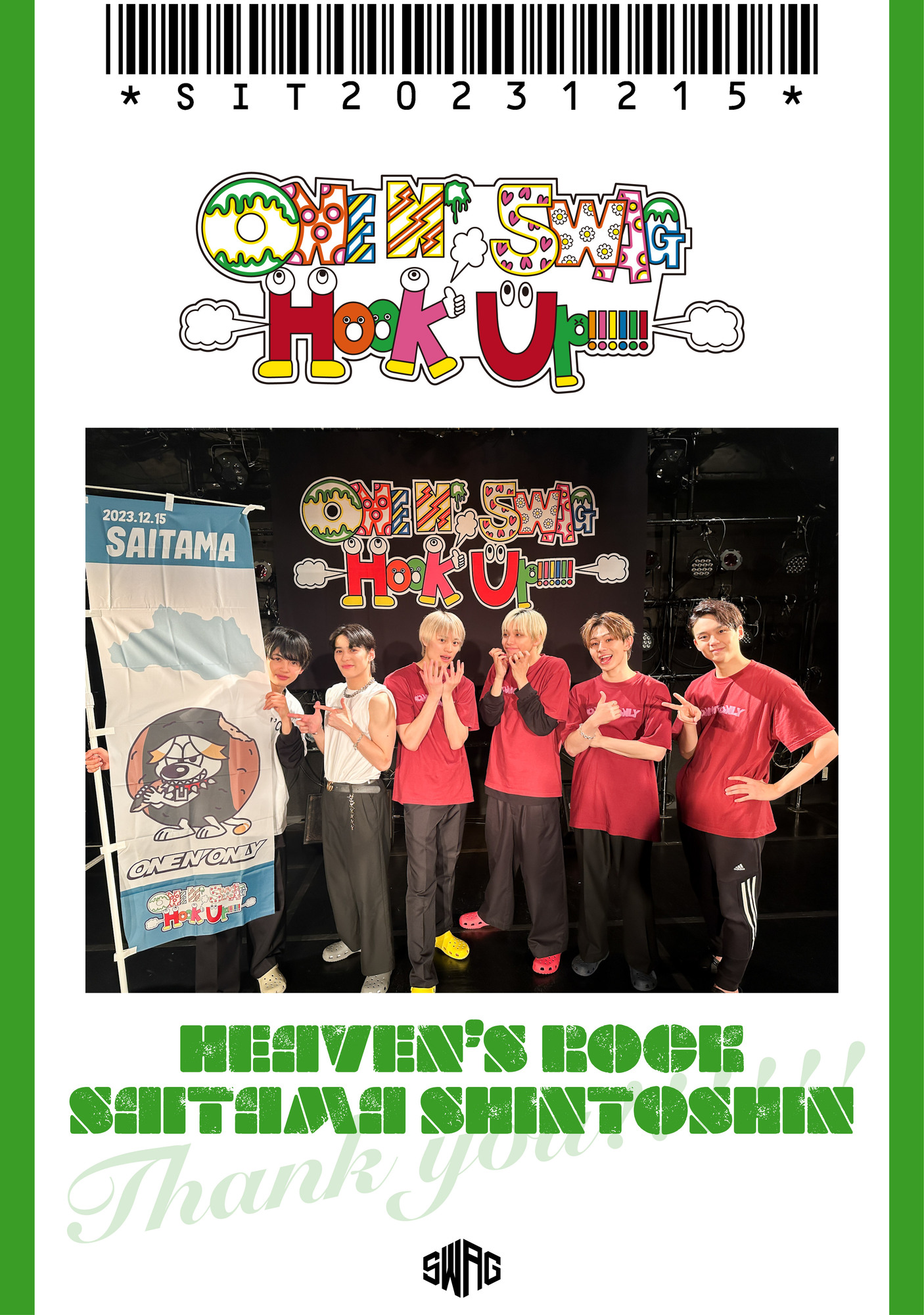 ONE N’ SWAG ～Hook Up!!!!!!～ ＠HEAVEN’S ROCKさいたま新都心