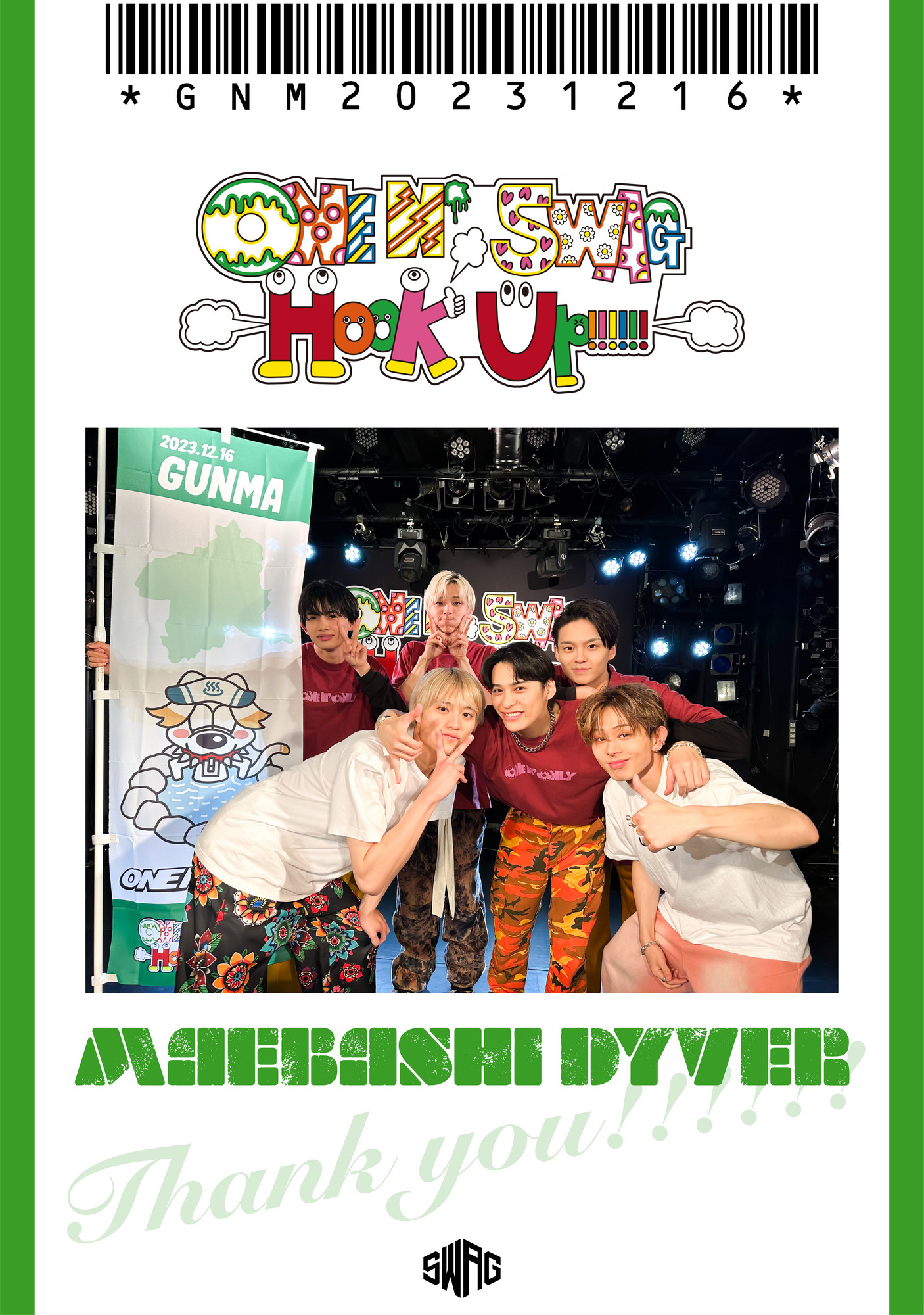 ONE N’ SWAG ～Hook Up!!!!!!～ ＠前橋DYVER