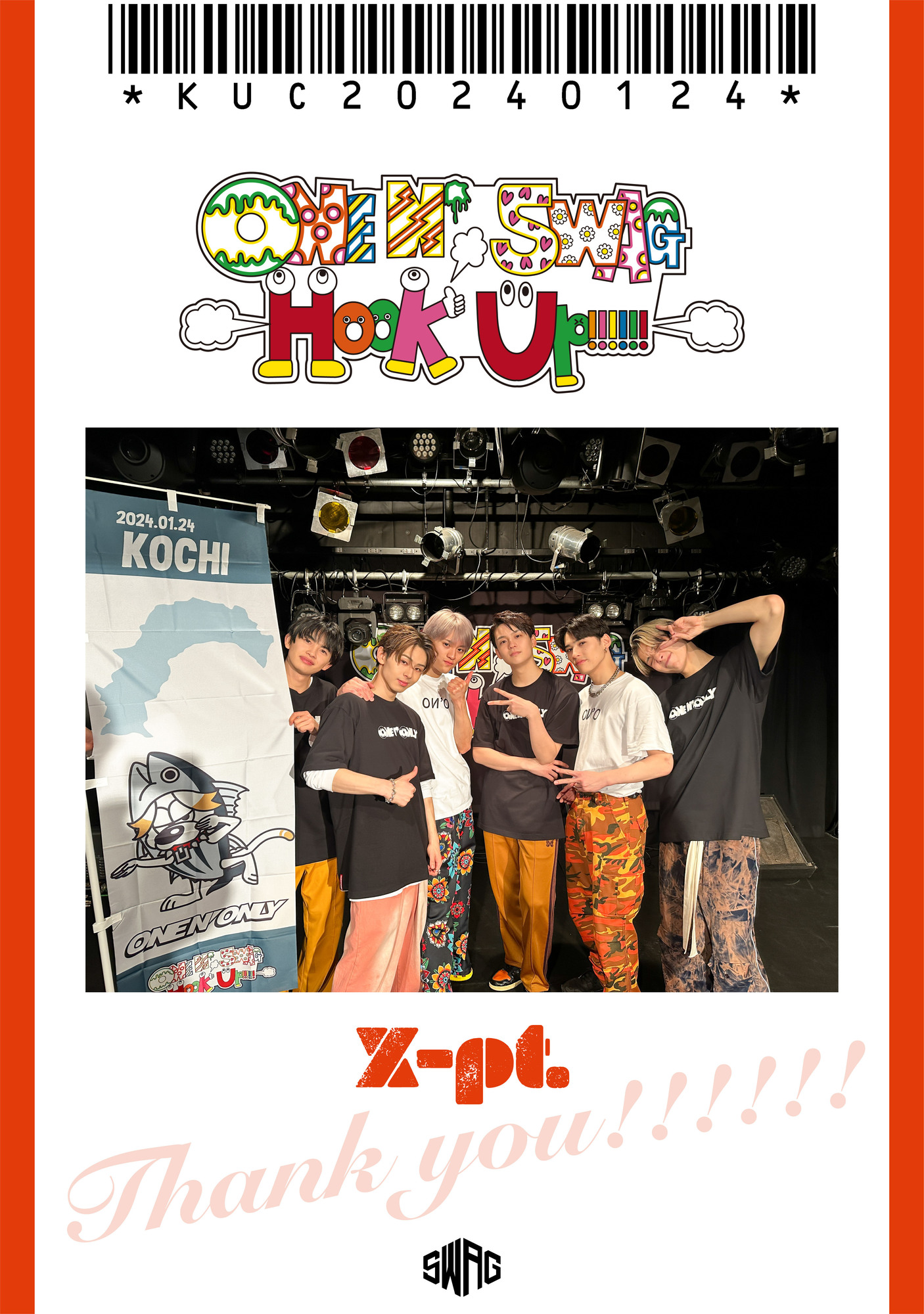 ONE N’ SWAG ～Hook Up!!!!!!～ ＠X-pt.