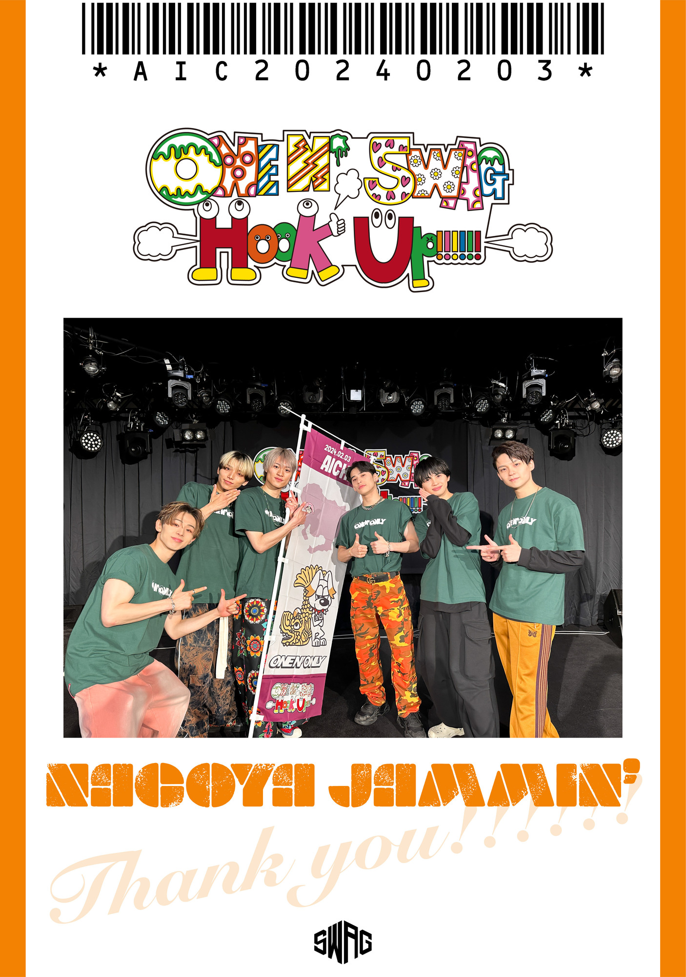 ONE N’ SWAG ～Hook Up!!!!!!～ ＠NAGOYA JAMMIN'