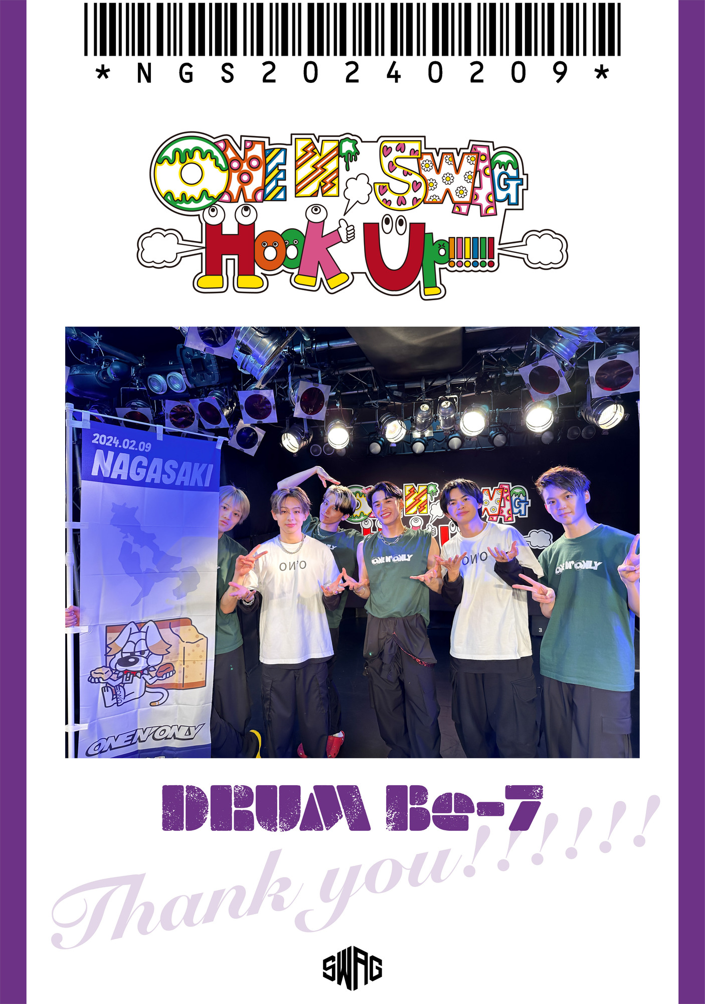 ONE N’ SWAG ～Hook Up!!!!!!～ ＠DRUM Be-7