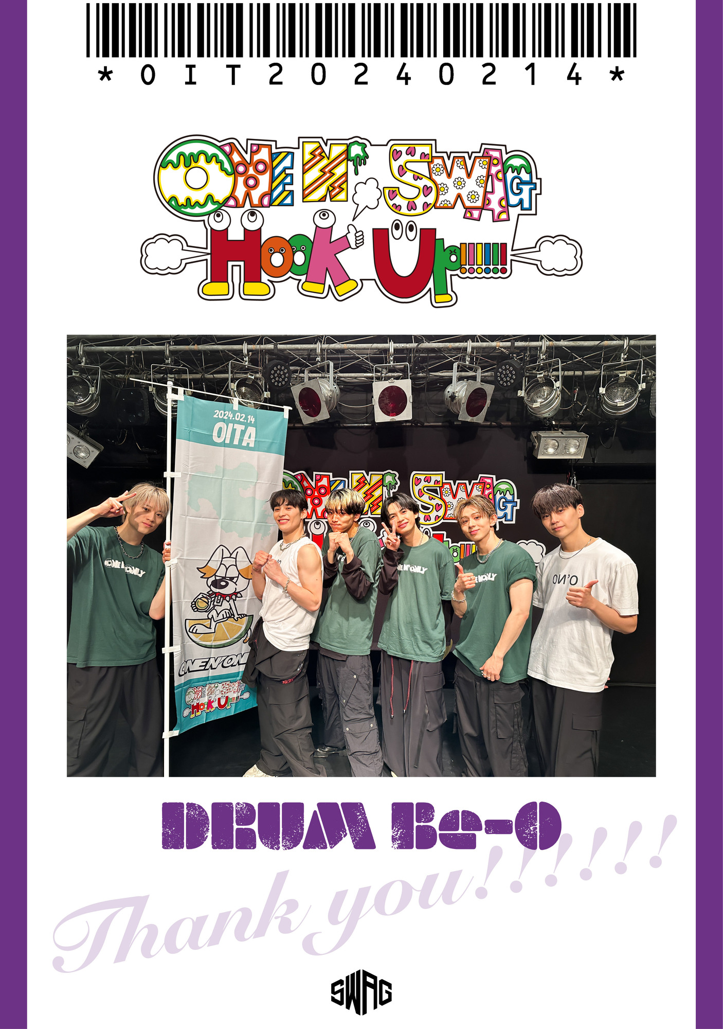 ONE N’ SWAG ～Hook Up!!!!!!～ ＠DRUM Be-0