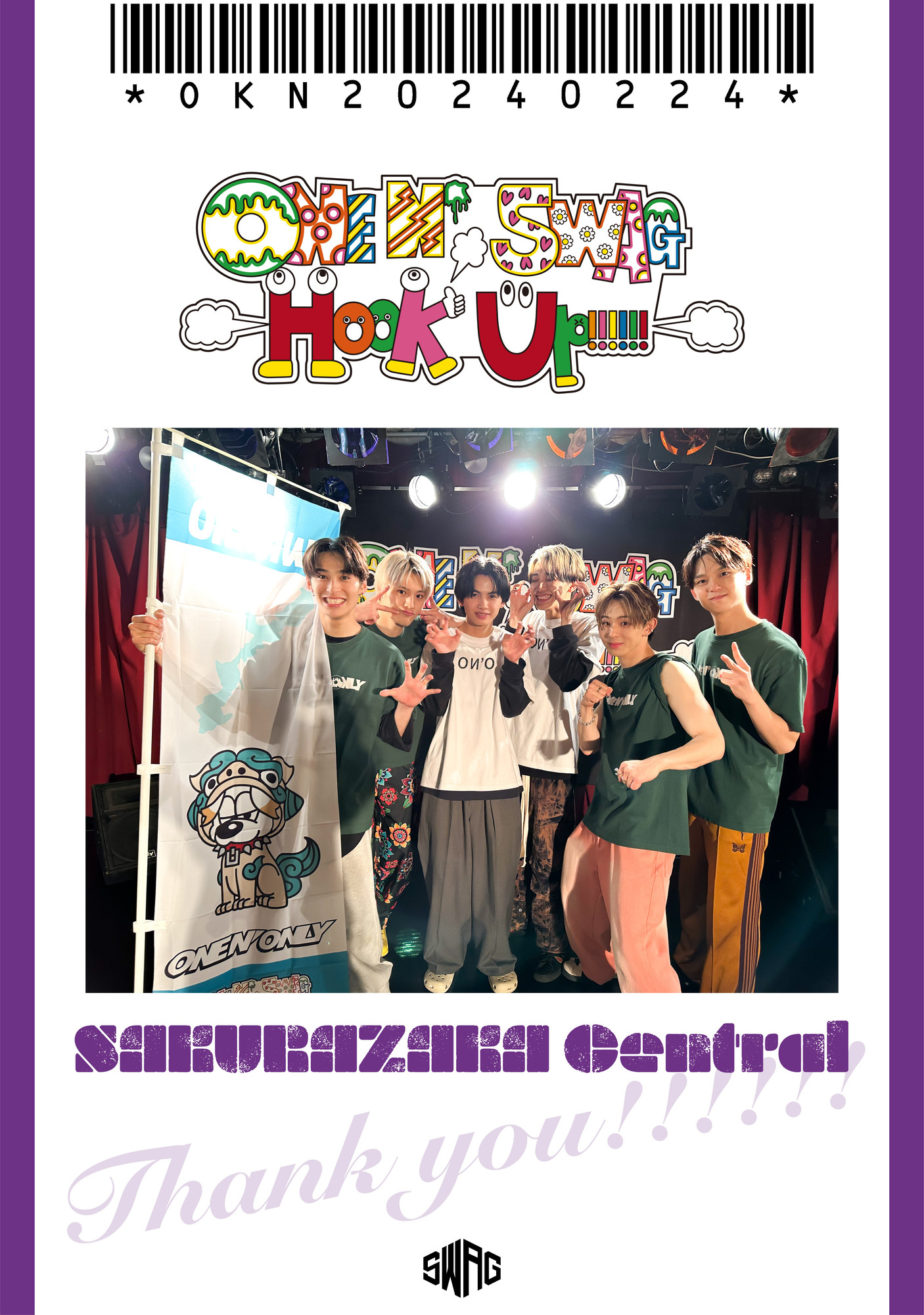 ONE N’ SWAG ～Hook Up!!!!!!～ ＠桜坂セントラル