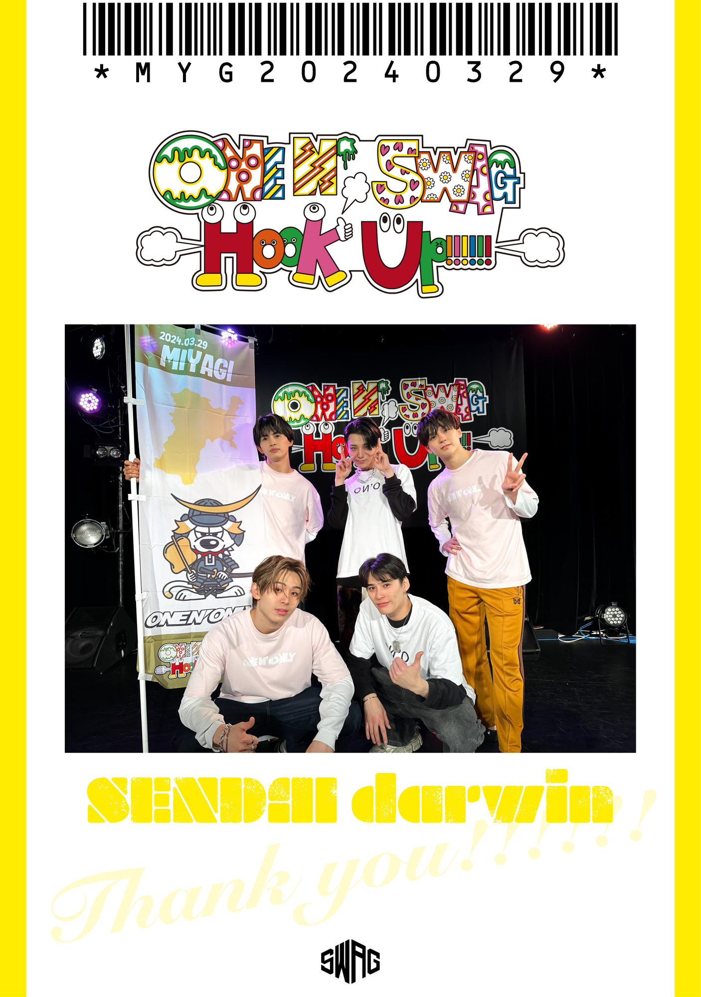 ONE N’ SWAG ～Hook Up!!!!!!～ ＠仙台darwin