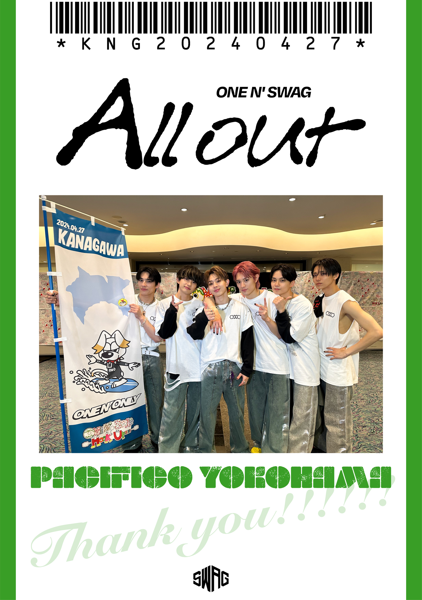 ONE N’ SWAG ～All out～ ＠パシフィコ横浜